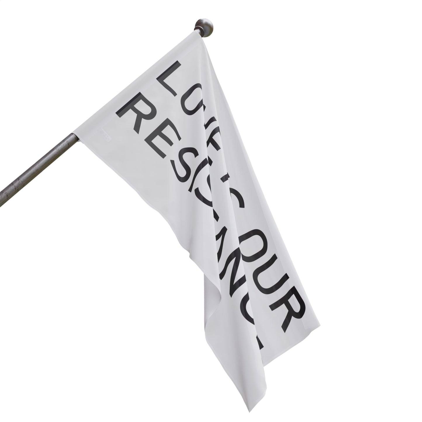 Love is our resistance single sided flag