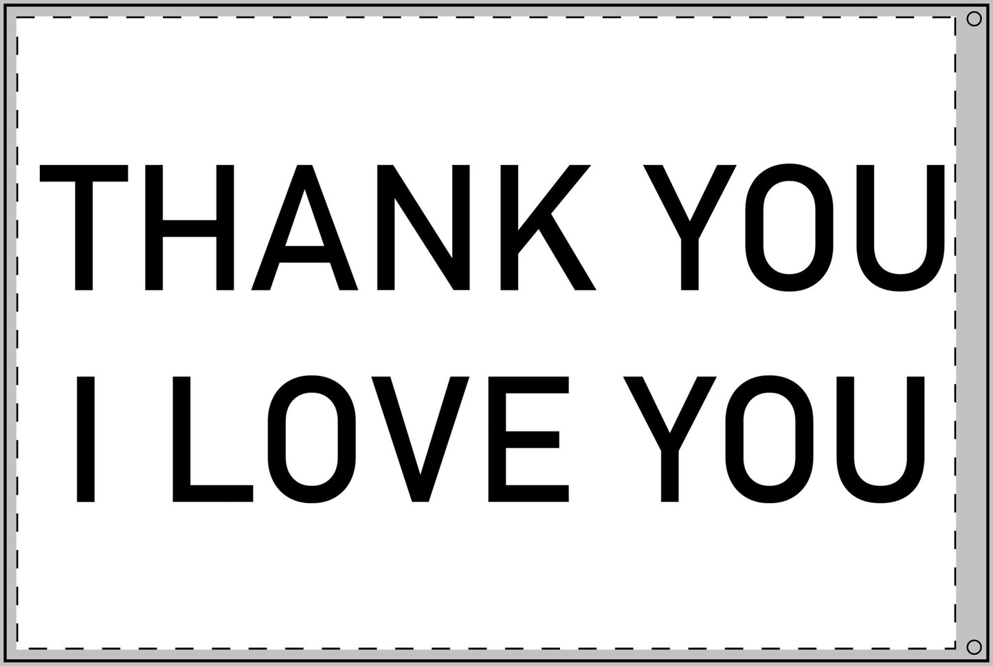 Love is our Resistance / Thank You I Love You Double Sided Flag