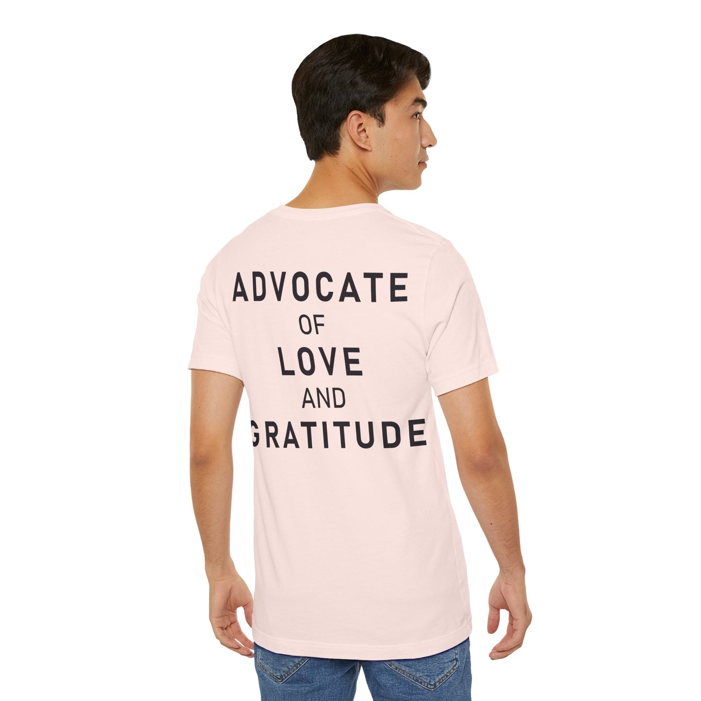 Im Glad Youre Here / Advocate of Love and Gratitude Shirt