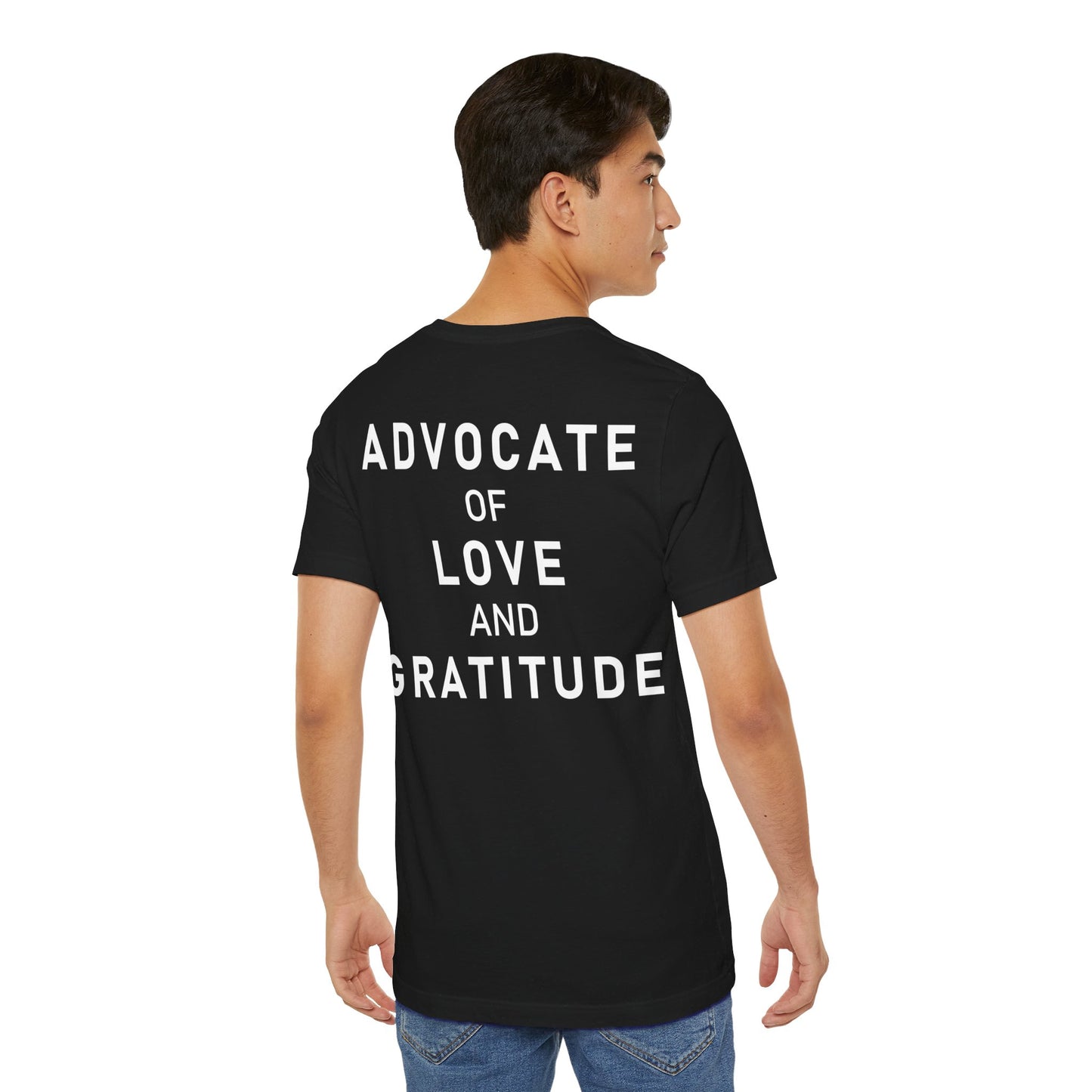Im Glad Youre Here / Advocate of Love and Gratitude Shirt