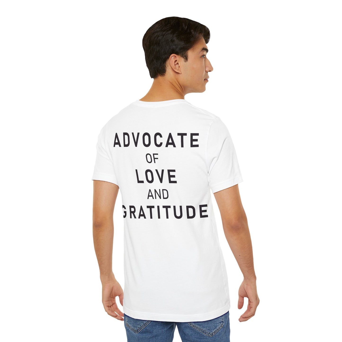Im Glad Youre Here / Advocate of Love and Gratitude Shirt