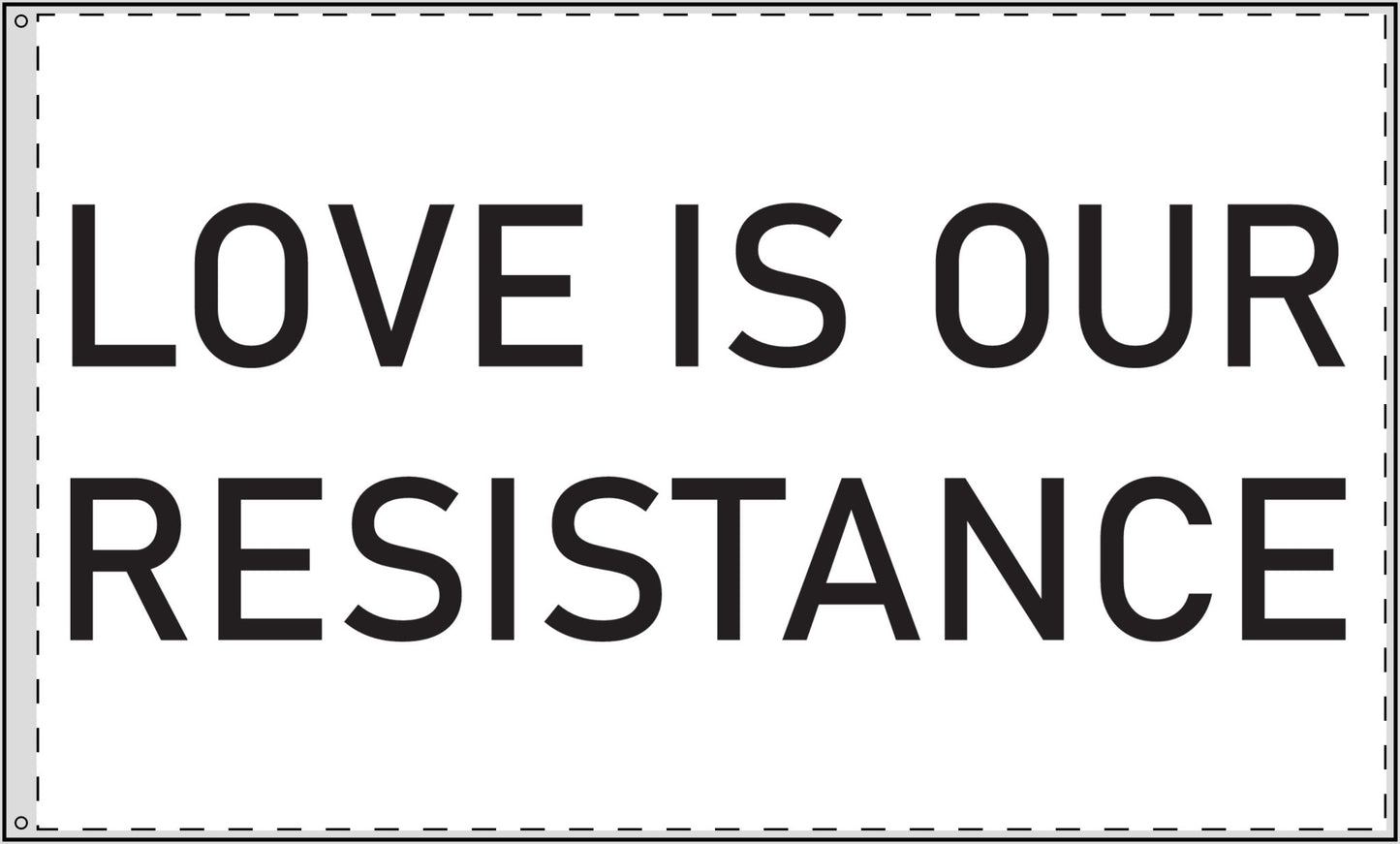 Love is our Resistance / Thank You I Love You Double Sided Flag