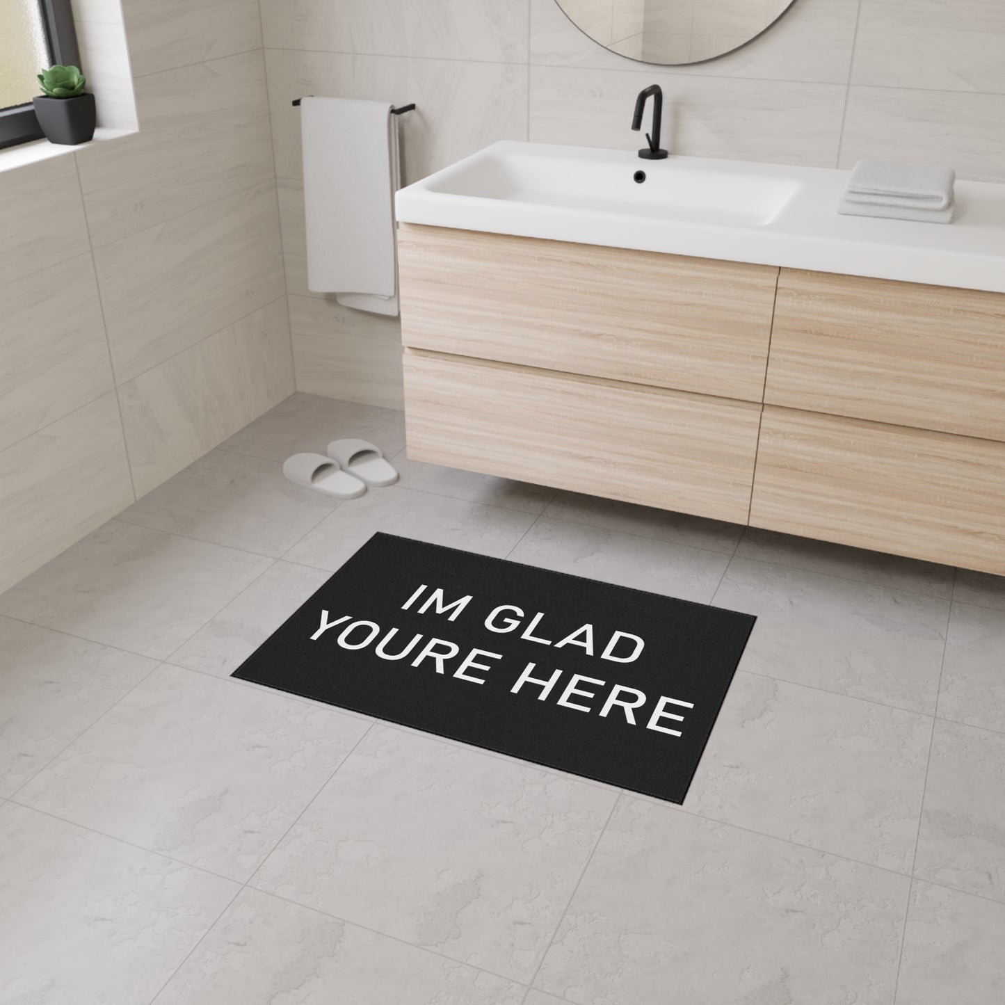 "I'm Glad You're Here" Heavy Duty Floor Mat