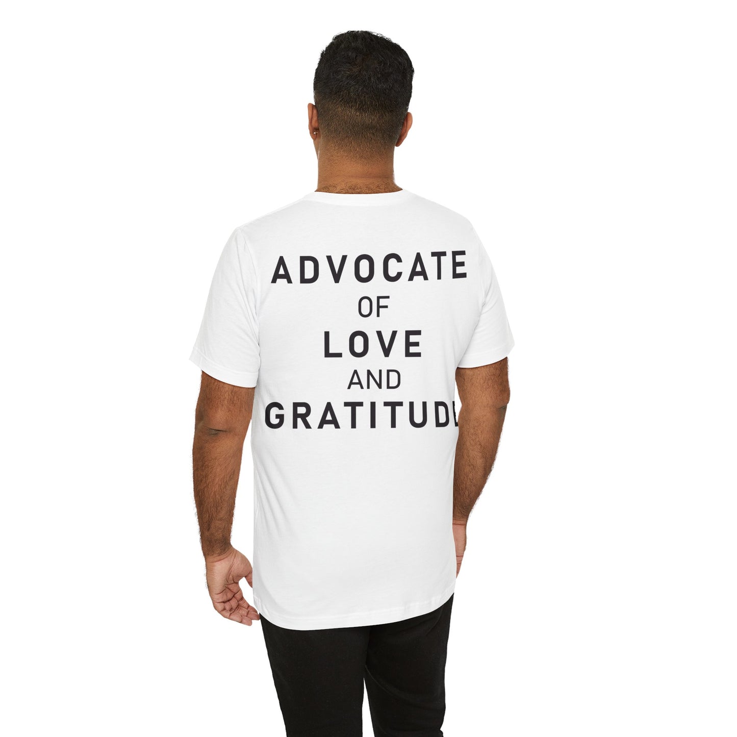 Thank You I Love You / Advocate of Love and Gratitude Shirt