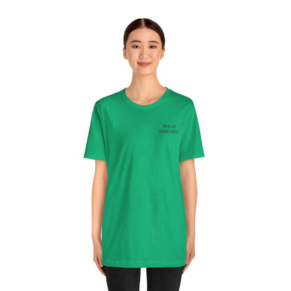 Im Glad Youre Here / Advocate of Love and Gratitude Shirt