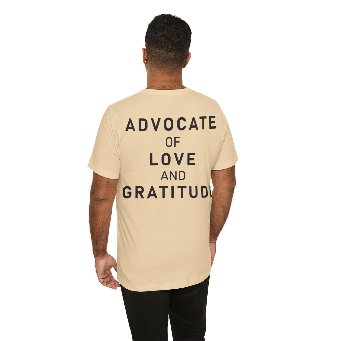 Thank You I Love You / Advocate of Love and Gratitude Shirt