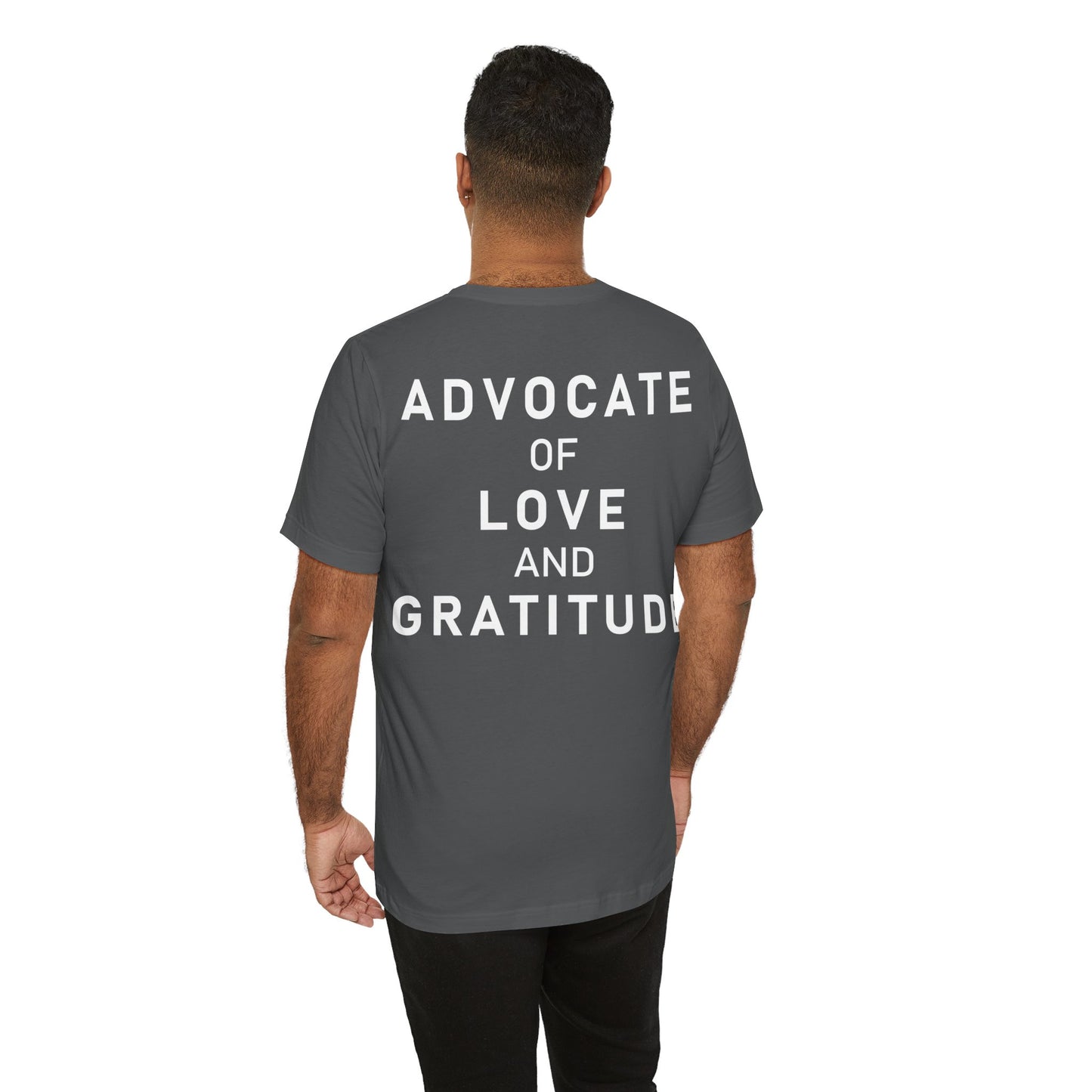 Thank You I Love You / Advocate of Love and Gratitude Shirt