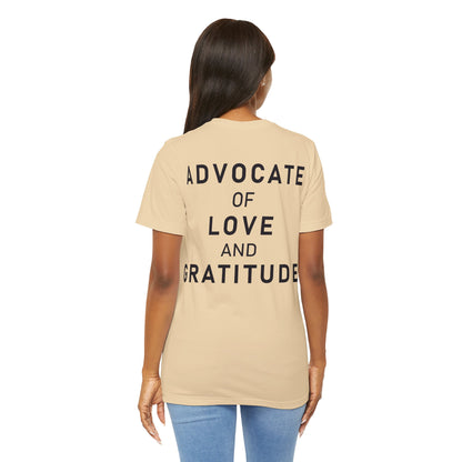 Thank You I Love You / Advocate of Love and Gratitude Shirt