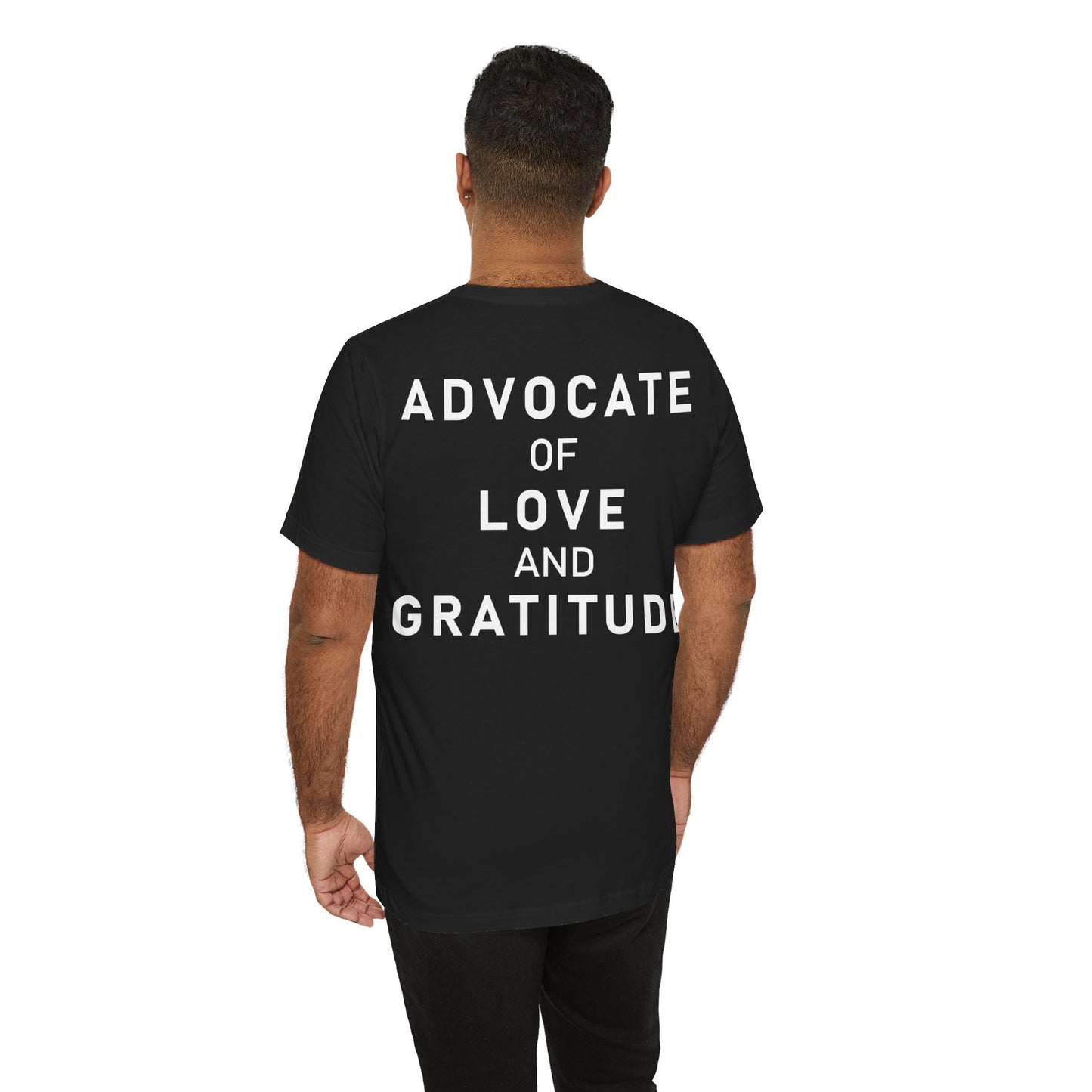 Thank You I Love You / Advocate of Love and Gratitude Shirt